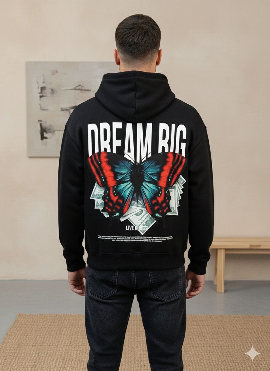 DREAM BIG HOODIE AND SWEATSHIRT